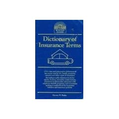 Dictionary of Insurance Terms