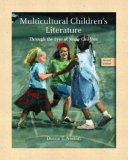 Multicultural Children's Literature: Through the Eyes of Many Children (2nd Edition)