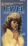 Jewel: Undercover Cop