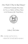 How Much Is That in Real Money?: A Historical Commodity Price Index for Use As a Deflator of Money Values in the Economy of the United States
