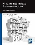 XML in Technical Communication (second edition)
