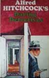 Alfred Hitchcock's daring detectives