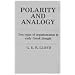 Polarity and Analogy: Two Types of Argumentation in Early Greek Thought