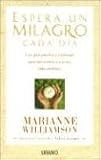 Espera un Milagro (Everyday Grace) (Spanish Edition)