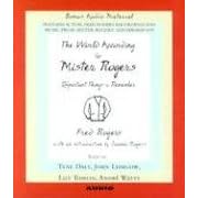 The World According to Mr. Rogers: Important Things to Remember