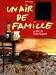 Un Air De Famille (French Language Only - No Subtitles): NTSC