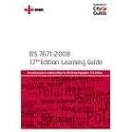 BS 7671 Learning Guide: A Practical Guide to Understanding the IEE Wiring Regulations (Learning Guide 1)