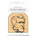 Andrew Jackson and the Search for Vindication (Library of American Biography Series)