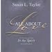 All About Love: Favorite Selections from In The Spirit on Living Fearlessly