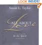All About Love: Favorite Selections from In The Spirit on Living Fearlessly