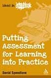 Putting Assessment for Learning into Practice
