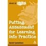 Putting Assessment for Learning into Practice (Ideas in Action)