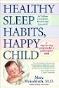 Healthy Sleep Habits, Happy Child