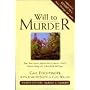 Will to Murder, 3rd Edition