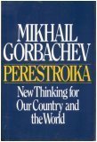 Perestroika : New Thinking For Our Country And The World