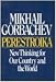 Books : Perestroika: New Thinking for Our Country and the World