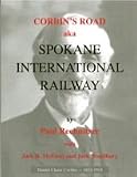 Corbin's Road AKA the Spokane International Railway