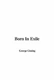 Born in Exile