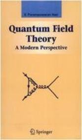 Quantum Field Theory: A Modern Perspective