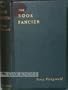 The book fancier: Or, The romance of book collecting