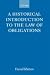A Historical Introduction to the Law of Obligations by D. J. Ibbetson ISBN 0198764111