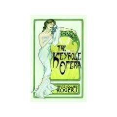 The Keyhole Opera