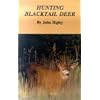 Hunting Blacktail Deer