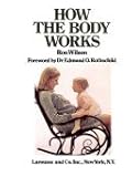 How the body works