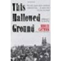 This Hallowed Ground: A History of the Civil War by Catton, Bruce [Vintage, 2012] (Paperback) [Paperback]