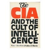 The CIA and the Cult of Intelligence