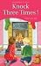 Knock Three Times (Wordsworth Children's Classics)