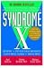 Syndrome X : the complete nutritional program to prevent and reverse..