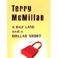 A Day Late and a Dollar Short