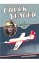 Chuck Yeager (Famous Flyers)