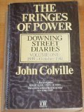 The fringes of power : Downing Street diaries 1939-1955