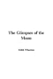 The Glimpses of the Moon
