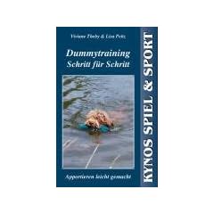 Dummytraining Schritt f�r Schritt: Apportieren leicht gemacht