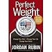 Perfect Weight America Book, by Jordan Rubin