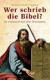 Wer schrieb die Bibel? So entstand das alte Testament