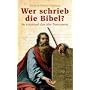Wer schrieb die Bibel? So entstand das alte Testament