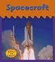 Spacecraft (Wheels, Wings, and Water)