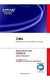 CIMA, for new syllabus exams in 2010. Management paper F2, Financial management