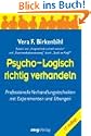 Psycho-Logisch richtig verhandeln