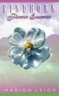Findhorn Flower Essences: Straight to the Heart of the Matter