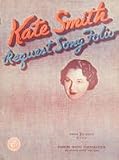Kate Smith Request Song Folio Kate Smith Request Song Folio