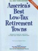 City Travel Guides Discounted  Books : America's Best Low-Tax Retirement Towns, 3rd Edition: Where to Move to, and From, to Slash Your Taxes in Retirement! (America's Best Low-Tax Retirement Towns: Where to Move to from to)