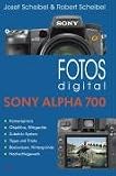cover of Fotos digital - Sony Alpha 700
