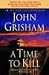 Books : A Time to Kill