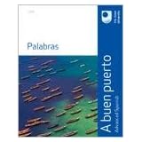 A buen puerto: Palabras