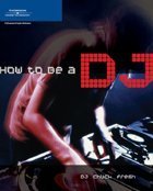 how to be a dj